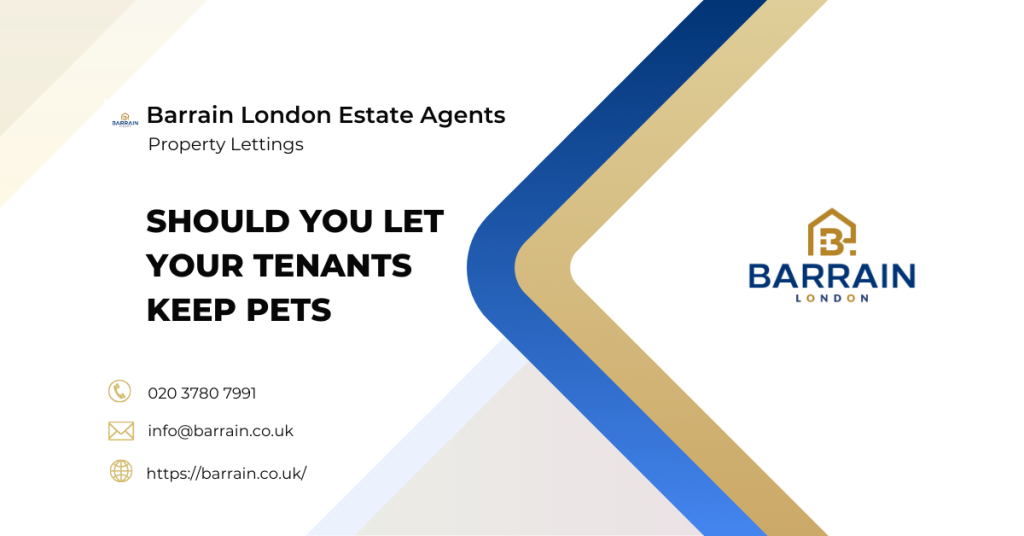 Should You Let Your Tenants Keep Pets Pros and Cons for Landlords - Barrain London Estate Agents