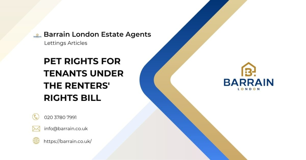 Pet Rights for Tenants Under the Renters' Rights Bill What You Can (and Can't) Do - Barrain London Estate Agents
