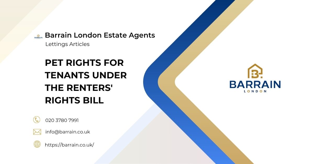 Pet Rights for Tenants Under the Renters' Rights Bill What You Can (and Can't) Do - Barrain London Estate Agents