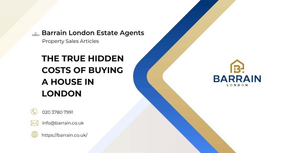 The True Hidden Costs of Buying a House in London